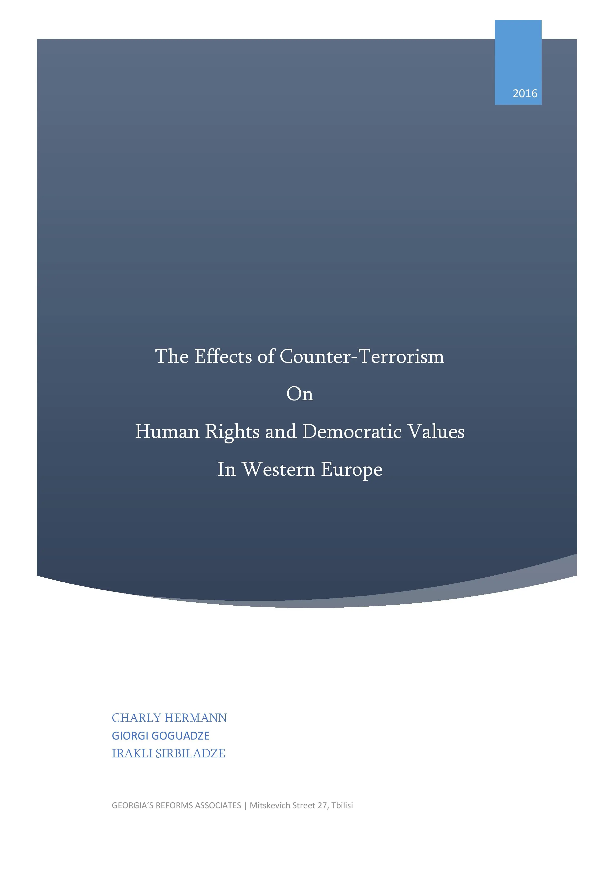 The Effects of Counter-Terrorism  On  Human Rights and Democratic Valu